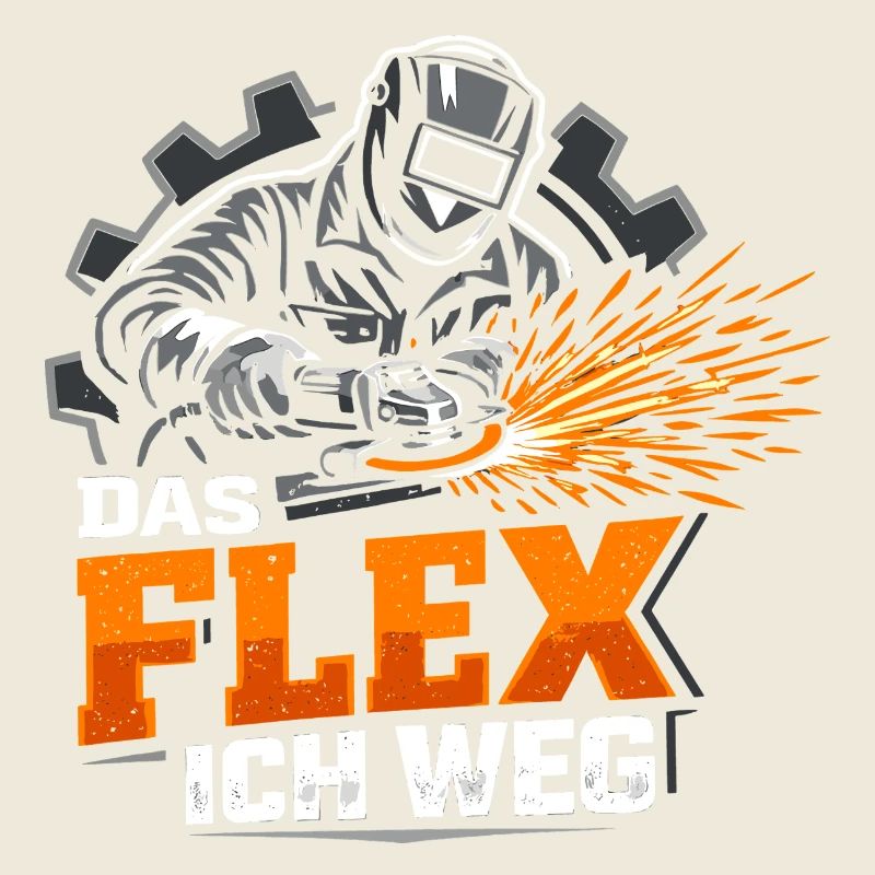 Handwerker Das Flex Ich Weg Lustig