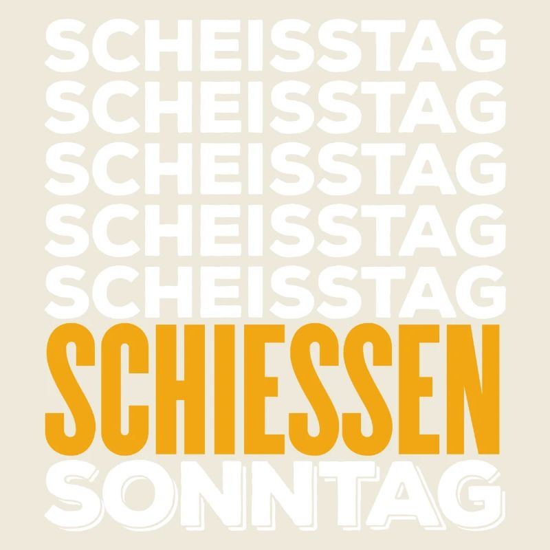 SCHIESSEN - Scheisstag