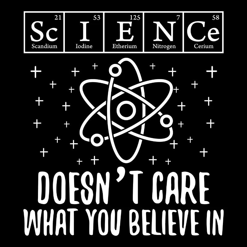 La science ne se soucie pas ce que vous croyez