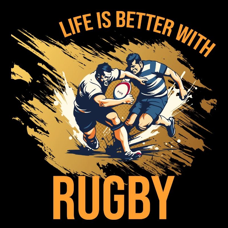 Life is better with Rugby