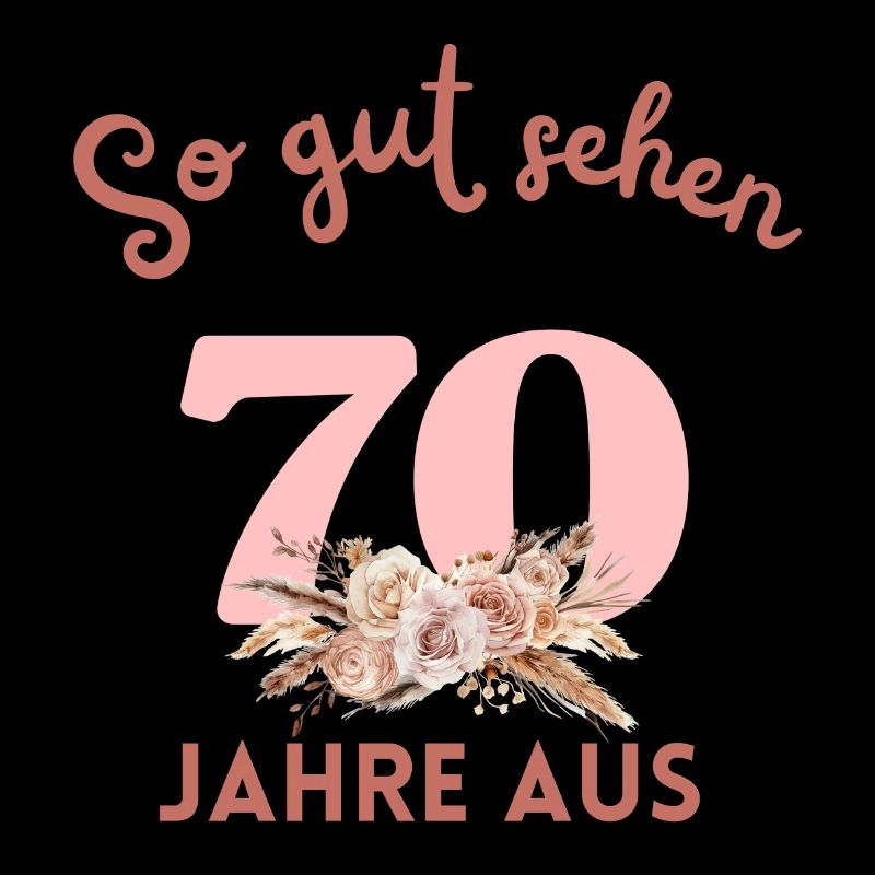 So gut sehen 70 Jahre aus! Boho, personalisierbar
