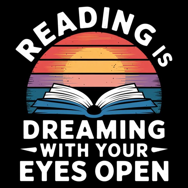 Reading Is Dreaming With Your Eyes Open 11
