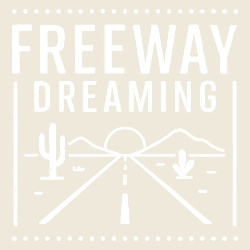 Freeway Dreaming
