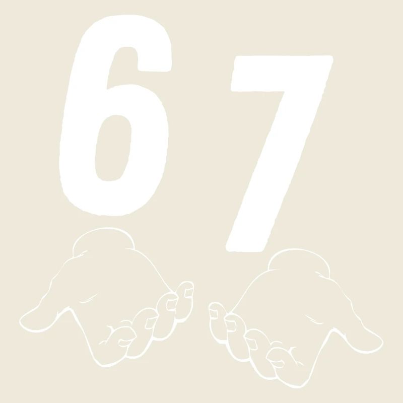 67 Six Seven