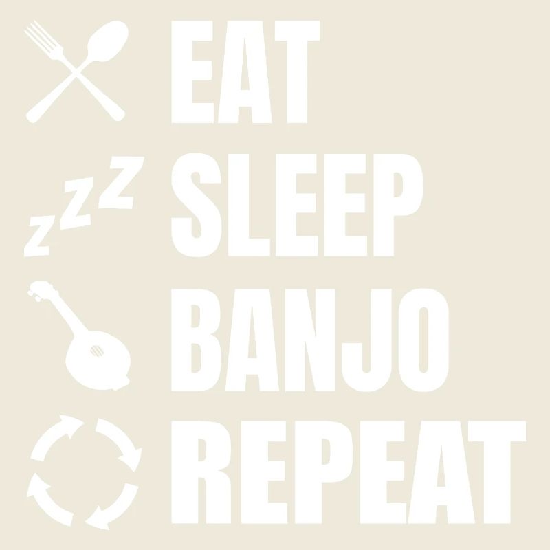 Eat Sleep Banjo Repeat