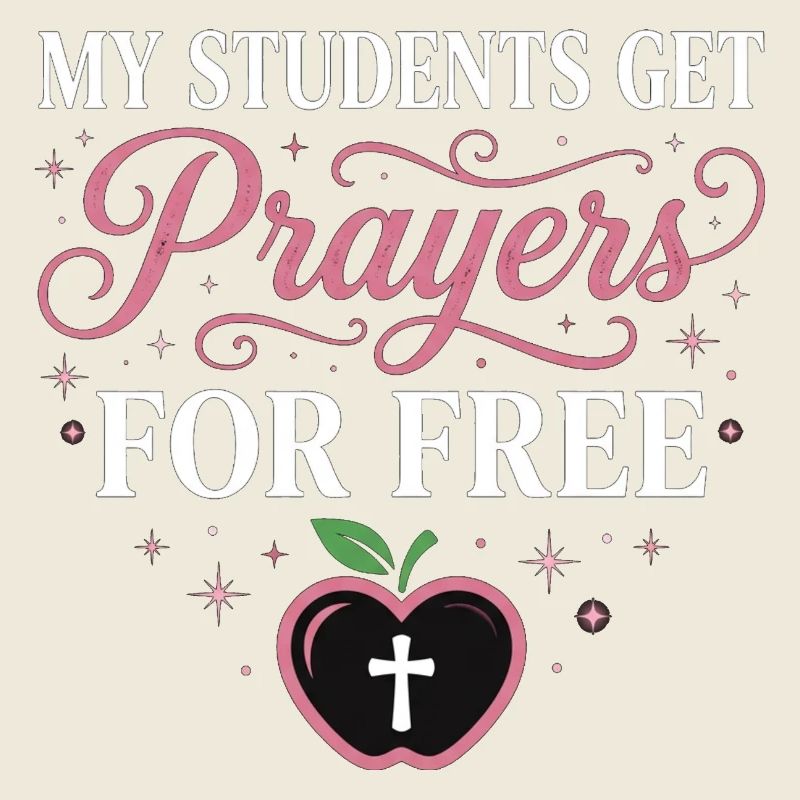 My Students Get Prayers Free Christlicher Lehrer