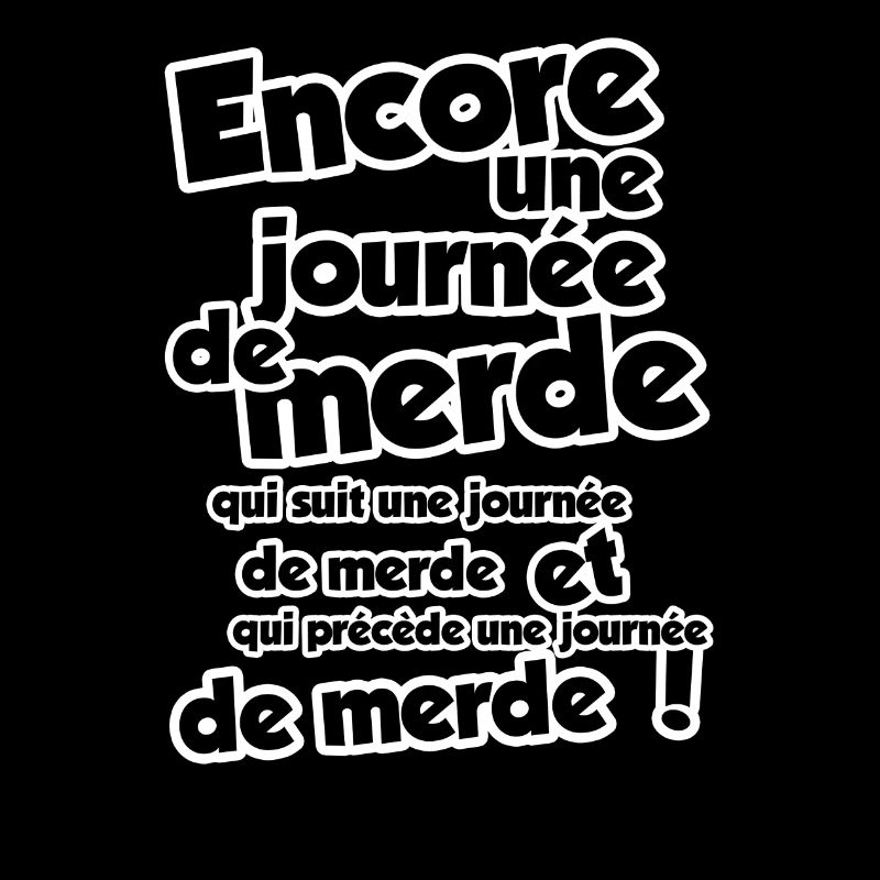 Encore une journée