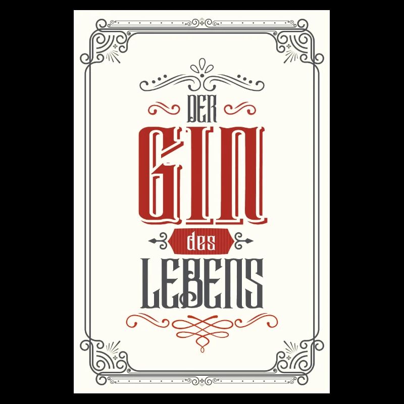 Der Gin des Lebens Poster