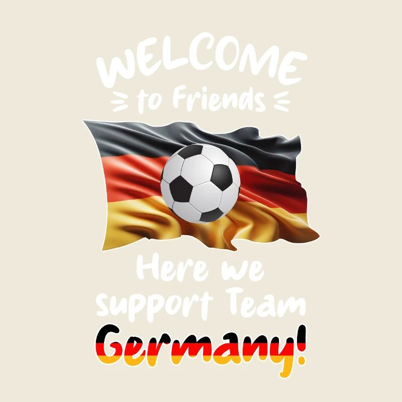 Welcome friends - We support our team GER.