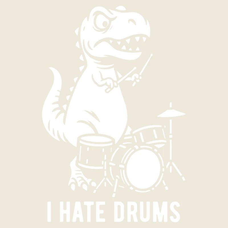 T-Rex - I hate drums - Drummer Gift