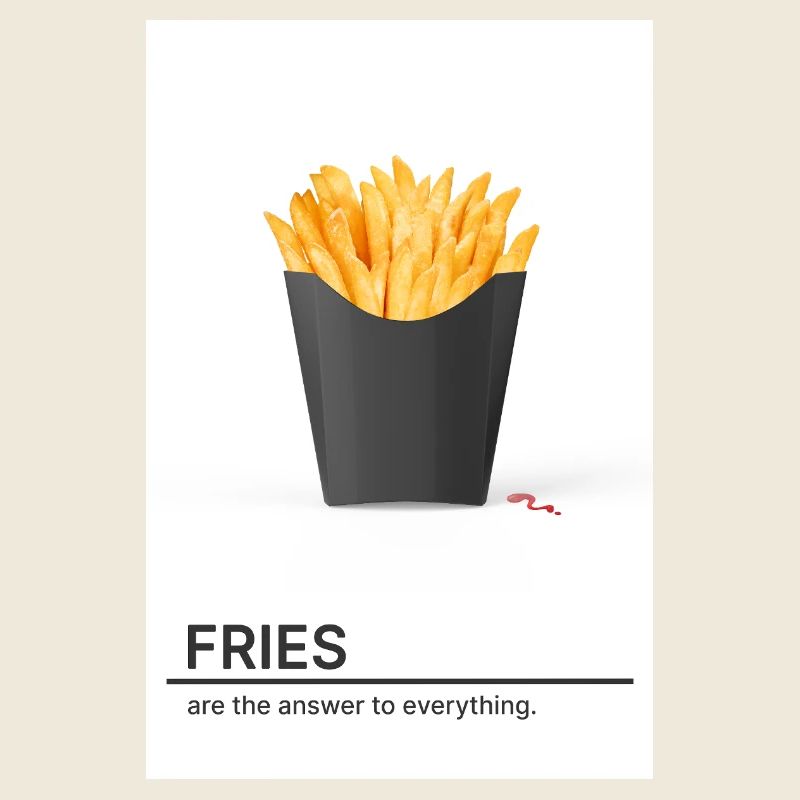 Les frites sont la solution à tout