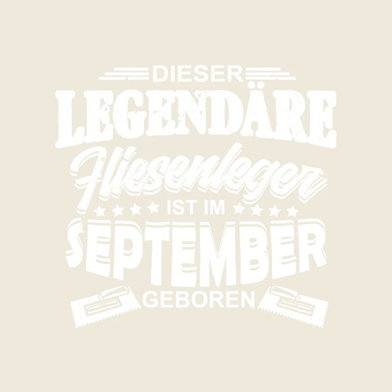 Legendärer Fliesenleger im September geboren