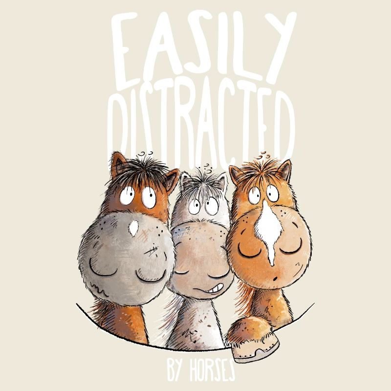 Pferde Spruch Mit Pferdemotiv Easily Distracted