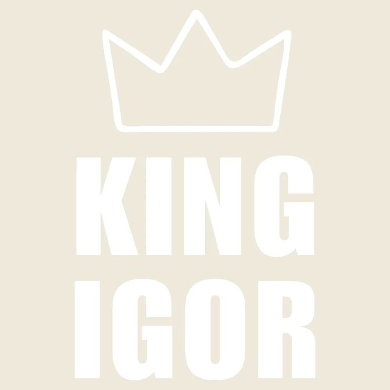 Igor Name with Letter I - King Crown Shirt