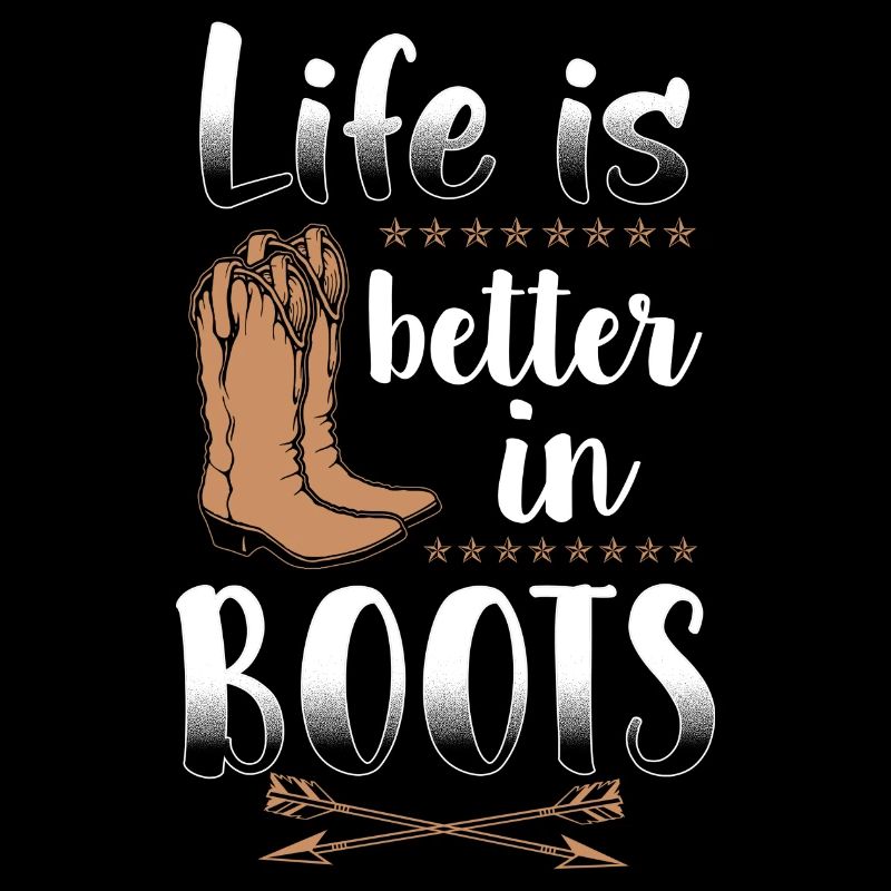 La vie est meilleure dans Bottes