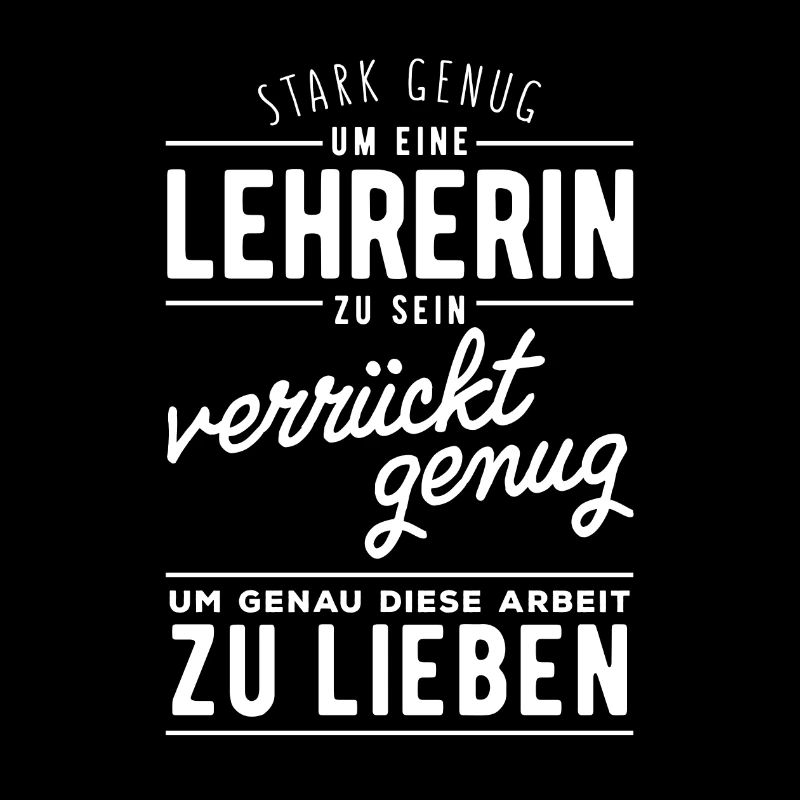 Stark genug, um Lehrerin zu sein