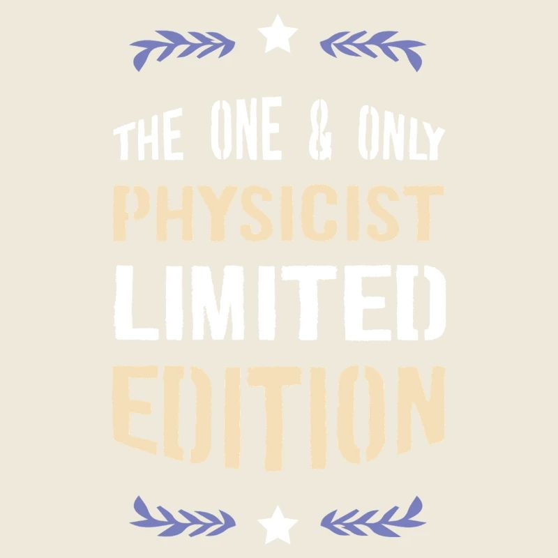 Only Physicist Limited Edition