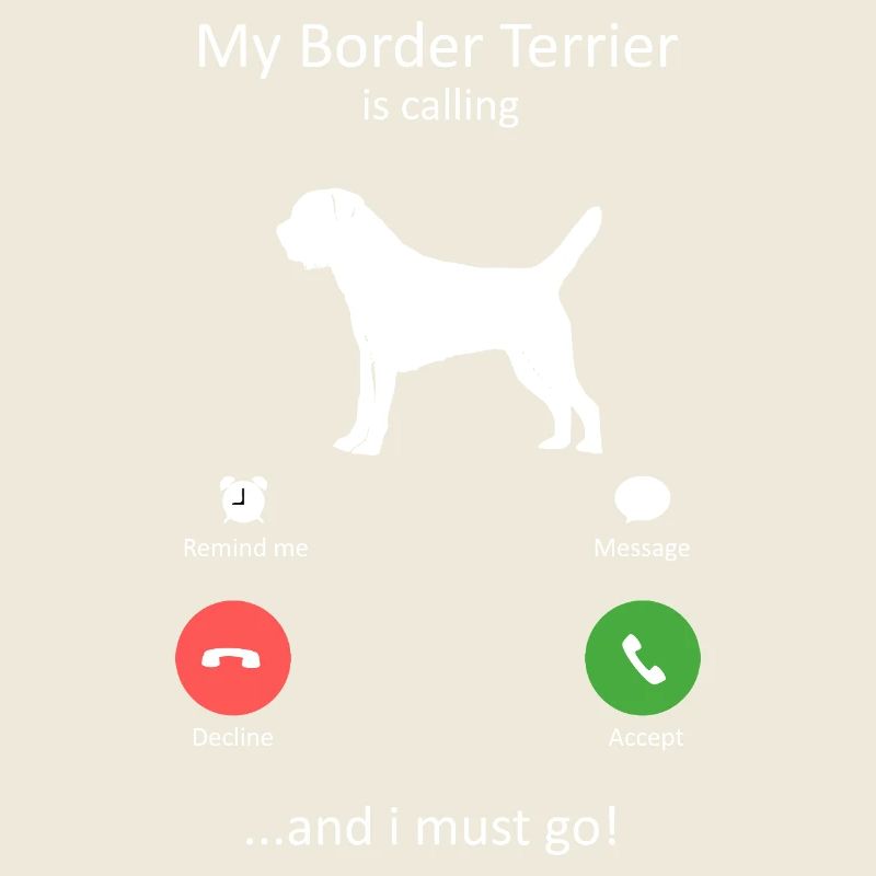 Loyal Border Terrier Dog Breed Is calling