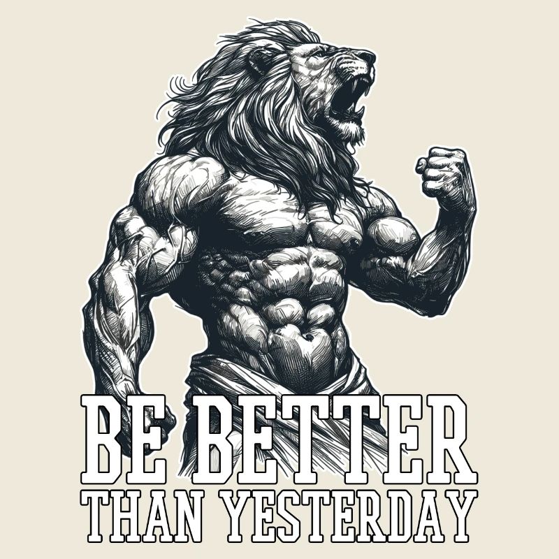 Sei besser als gestern Löwe Motivation Geschenk