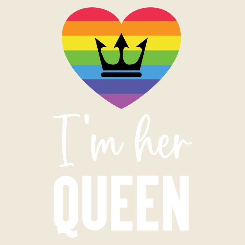 Pride Month LGBT - Ich bin ihre Königin