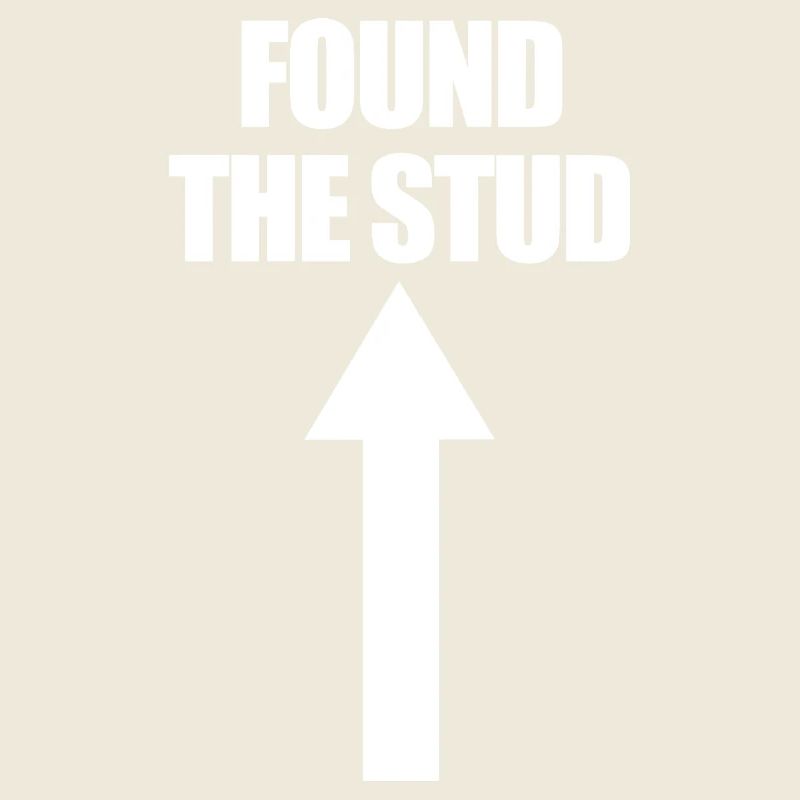 Found The Stud Carpenter Humor Funny Men's Stu