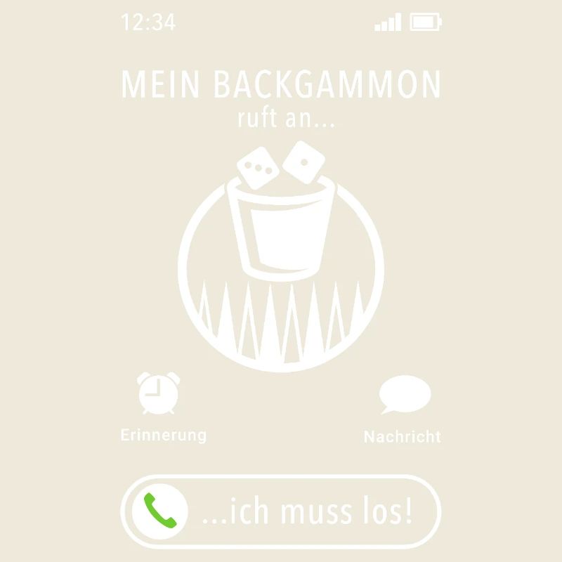 Mein Backgammon ruft an - ich muss los - Spruch