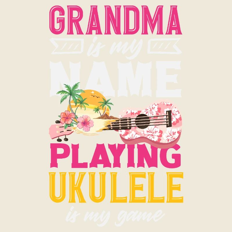 Grand-mère est mon nom Jouer du ukulélé est mon jeu