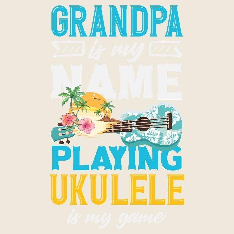 Grand-père, c’est mon nom. Jouer du ukulélé, c’est mon jeu.