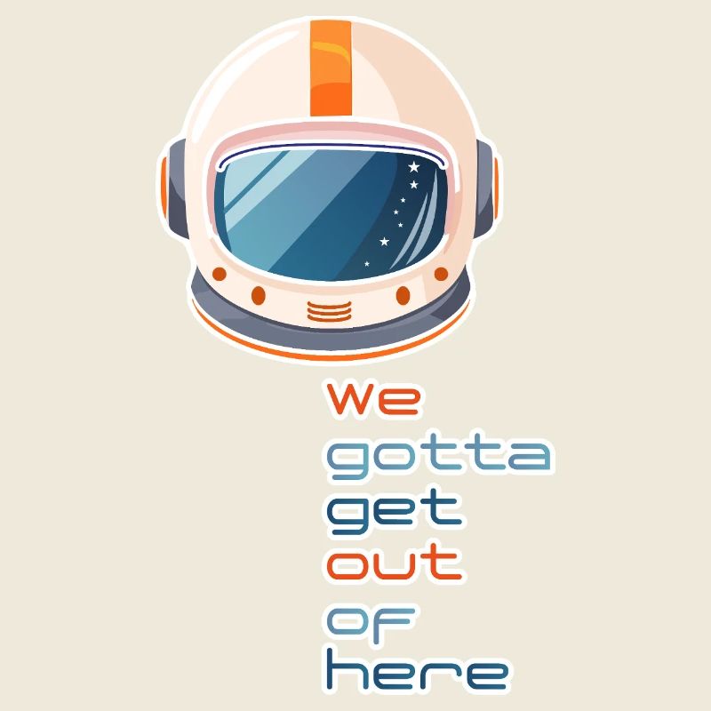 Casque spatial rétro : nous devons sortir d’ici