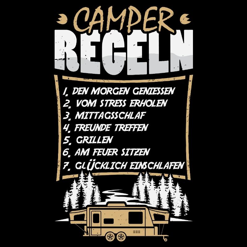 Camper Camping Wohnwagen Spruch