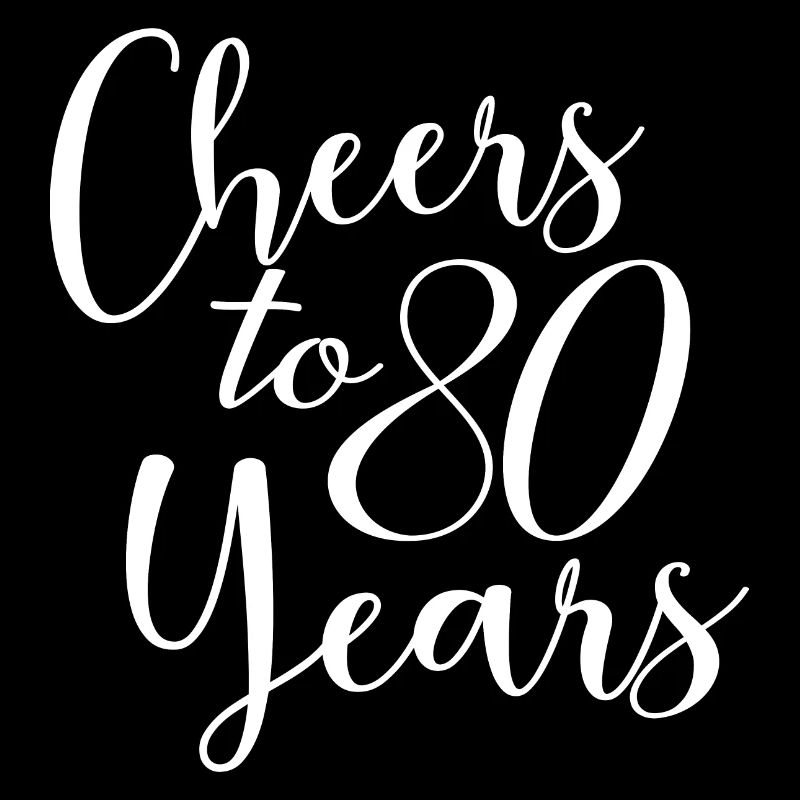 Vive le 80e anniversaire de ses 80 ans