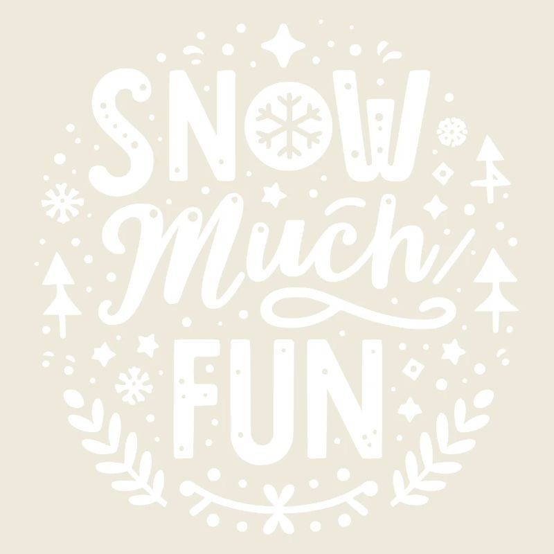 Snow Much Fun