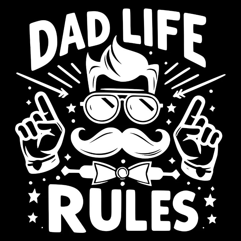 Dad Life Rules