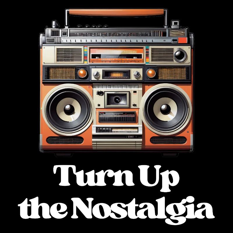 Turn Up the Nostalgia