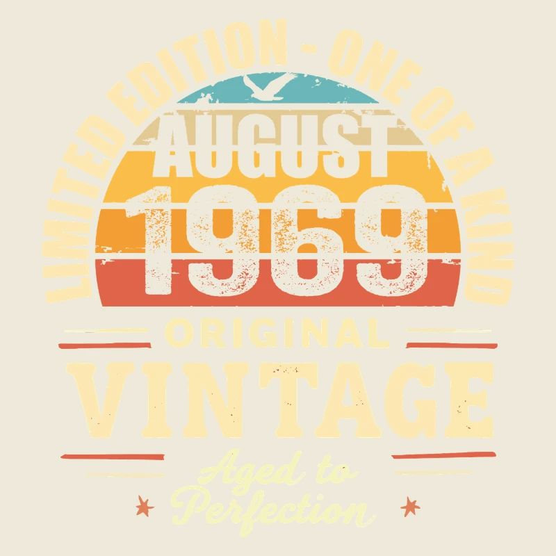 Août 1969 Anniversaire Août 1969 - August 1969