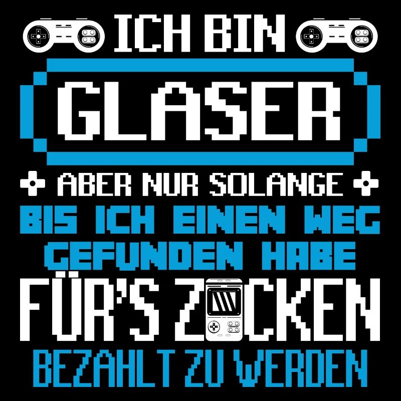 GLASER - Gamer