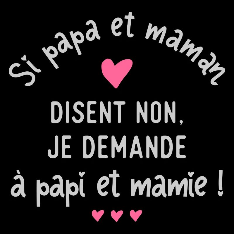 Je demande à papi