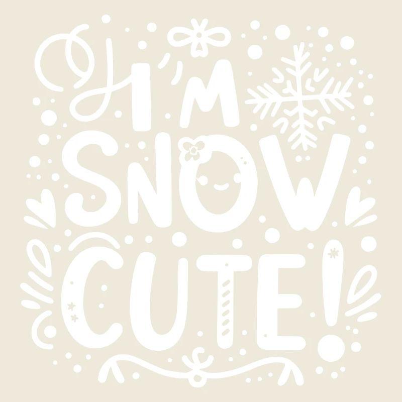 I’m Snow Cute