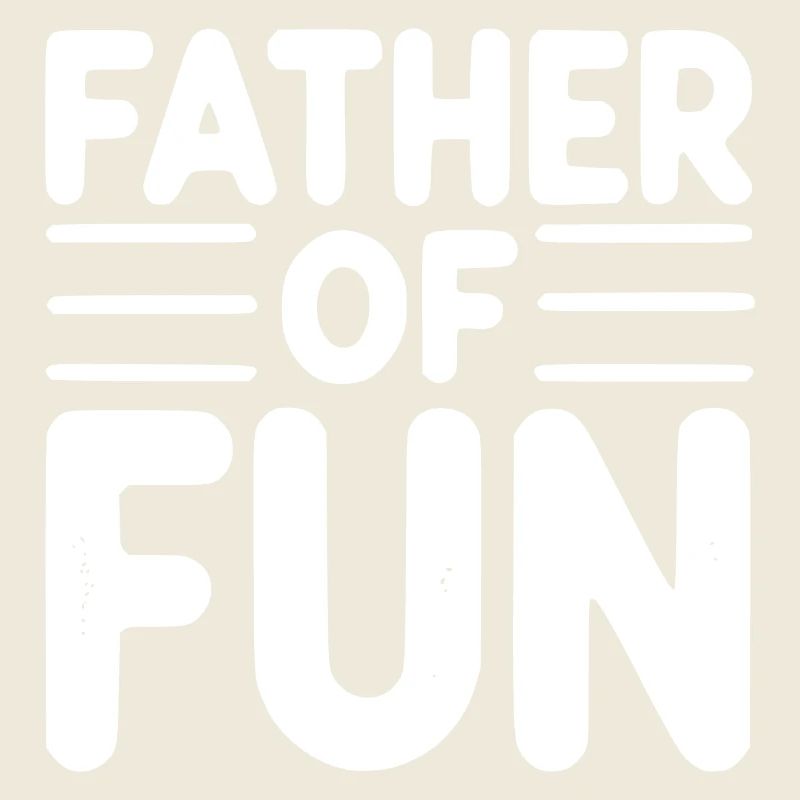 Father of Fun