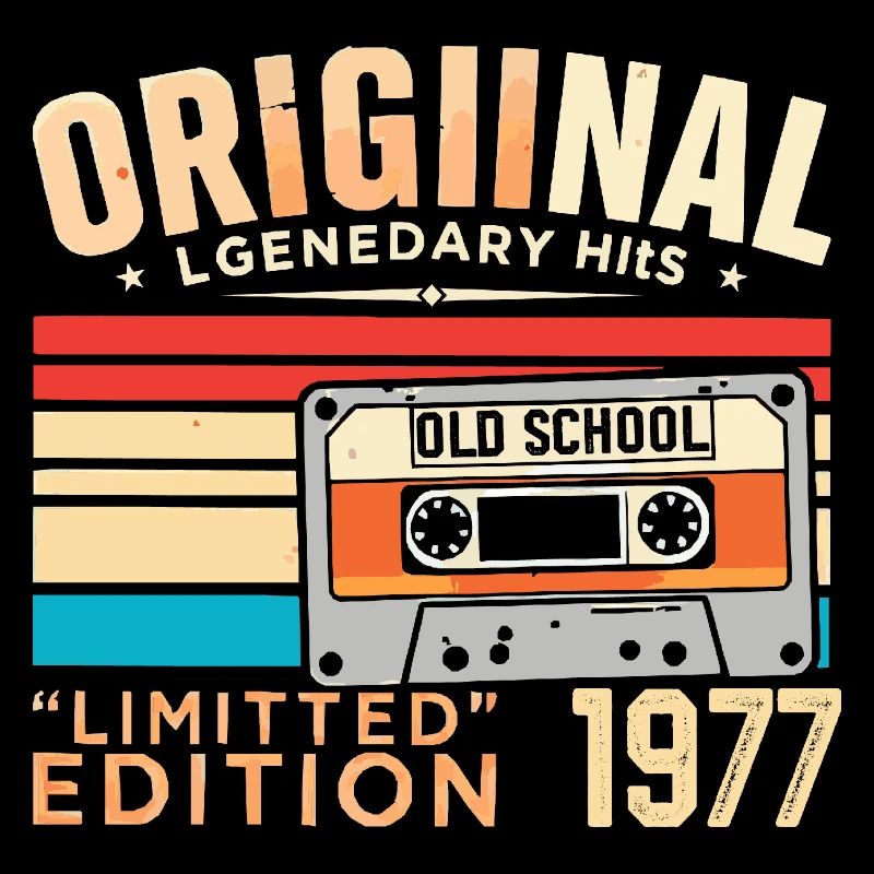 Original 1977, Legendary since 1977 Vintage 1977