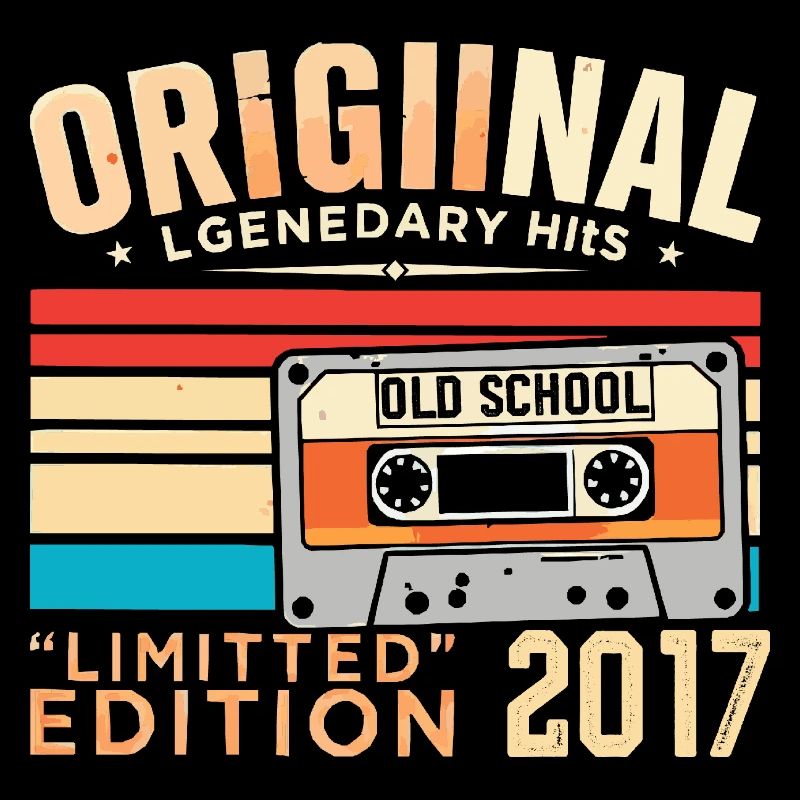 Original 2017, Legendary since 2017 Vintage 2017