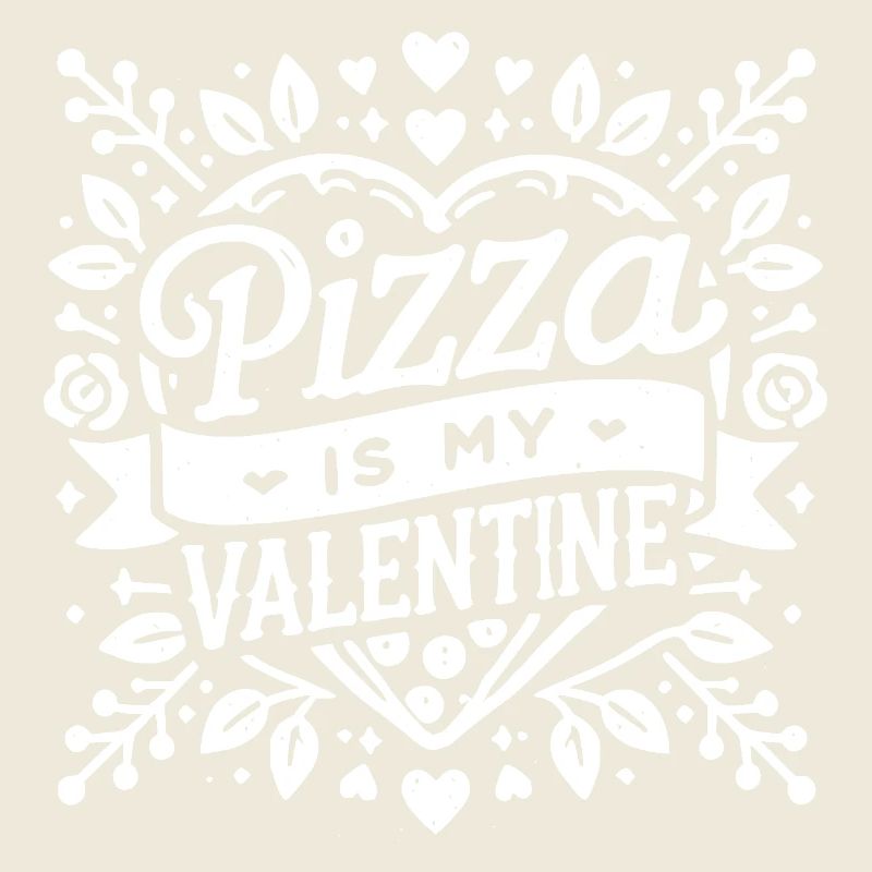 Pizza is My Valentine