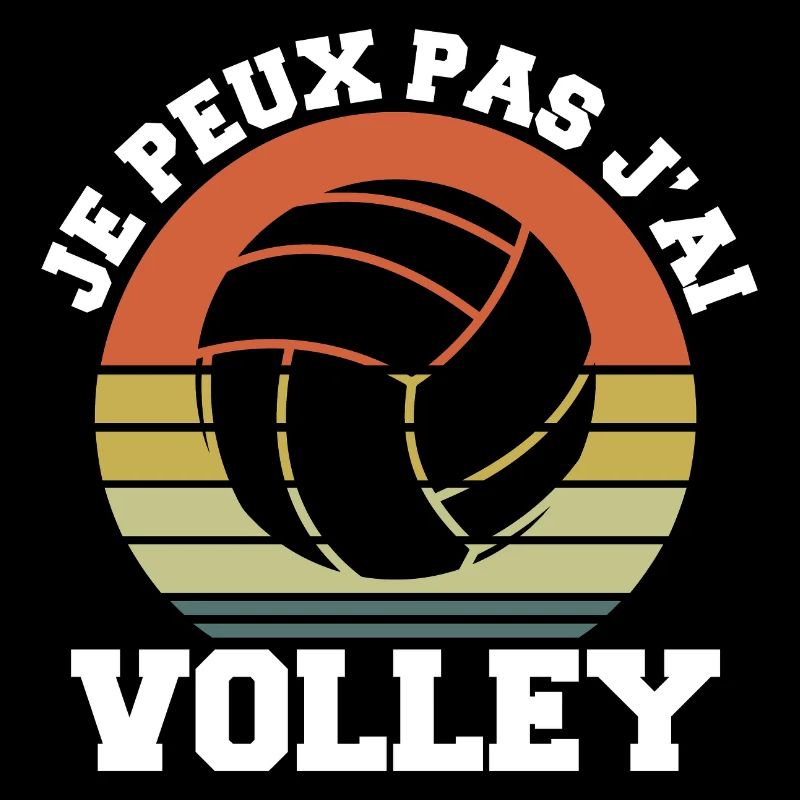 I Can't I Have Volley Humor Gift