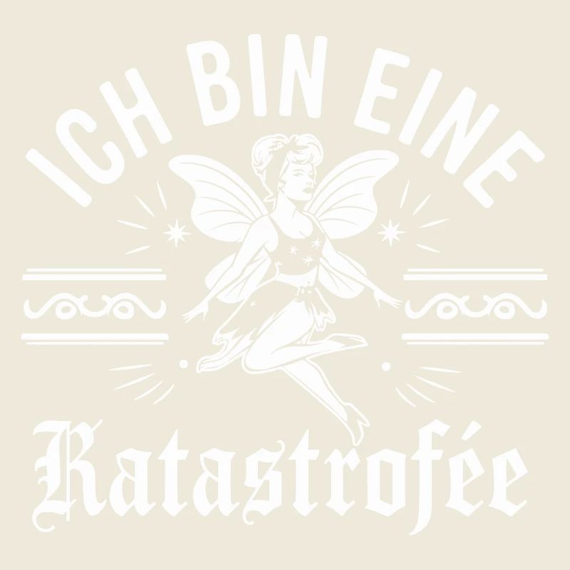 Ich bin eine Katastrophe