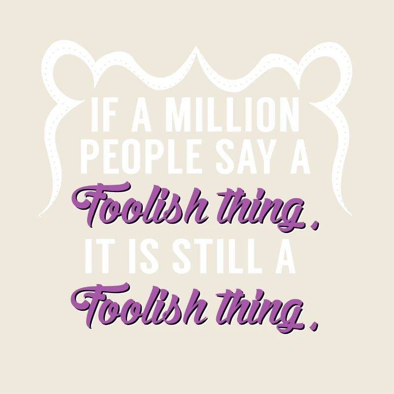 Dummes Ding Coole Sprüche