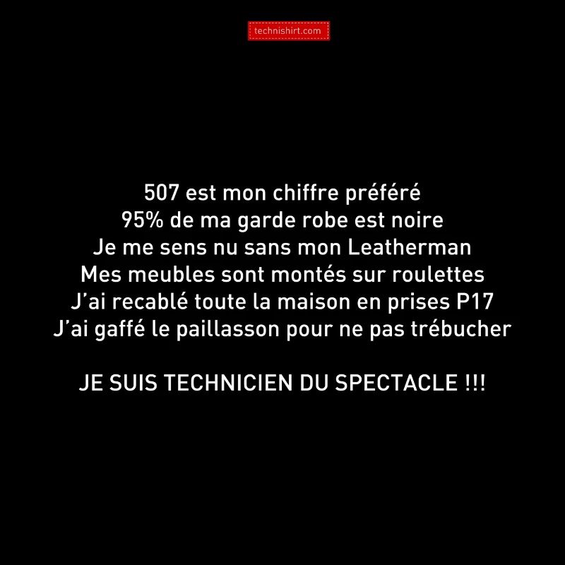 Je suis technicien du spectacle