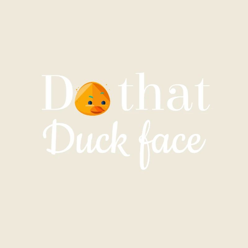 Faites cela duckface s'il vous plaît