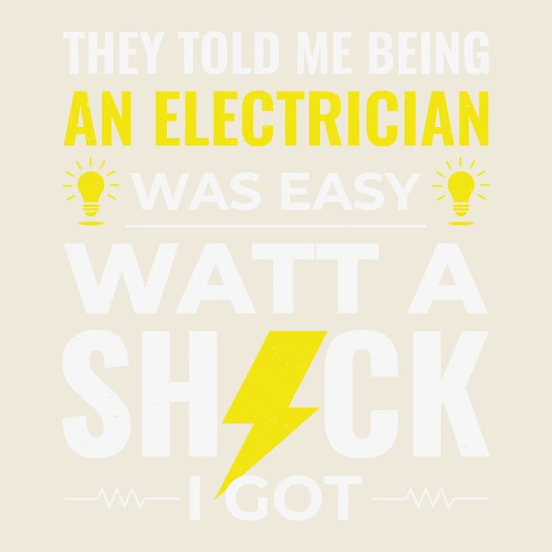 Electrician Humor Electrical Technician Engineer