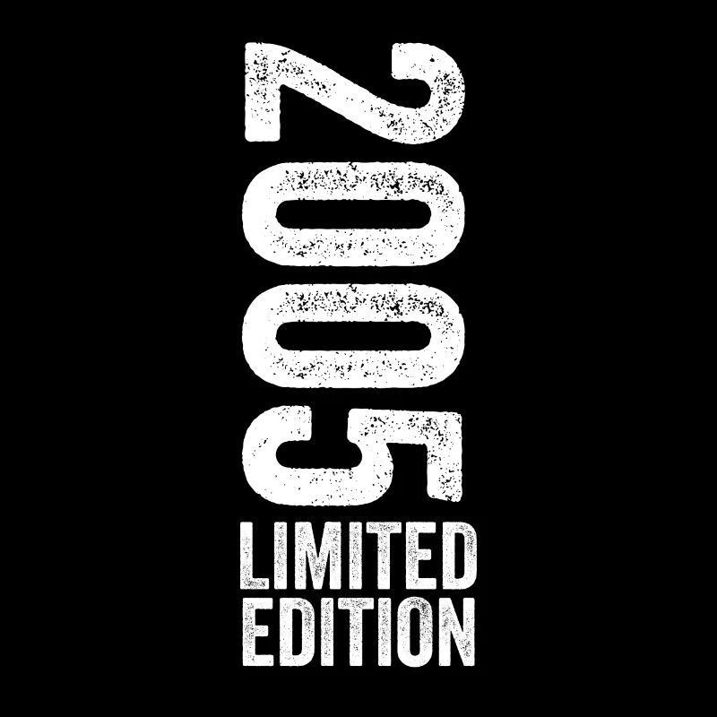 2005 - Limited Edition 2005 Geburtstag