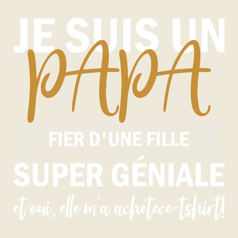 Idée de cadeau originale, d'une fille à son papa